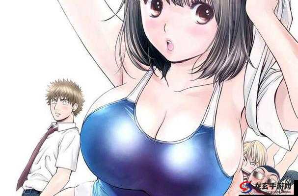 绅士成人J爆乳漫画精选：热门剧情与角色深度解析，满足你的视觉与心灵双重享受